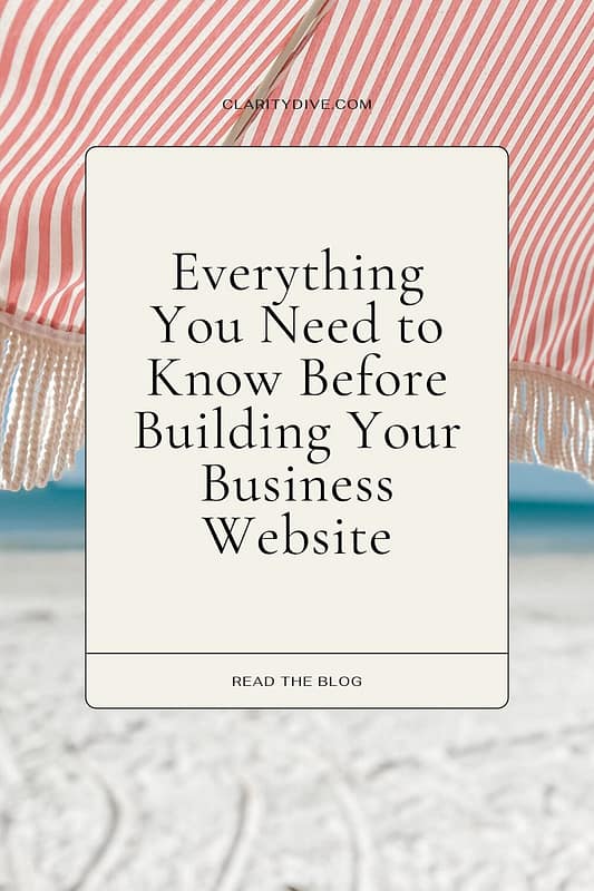 Pinterest pin with the title "Everything You Need to Know Before Building Your Business Website"